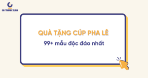 99 mau qua tang cup pha le