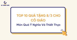 Quà tặng 8/3 cho bạn gái