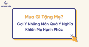 mua gì tặng mẹ